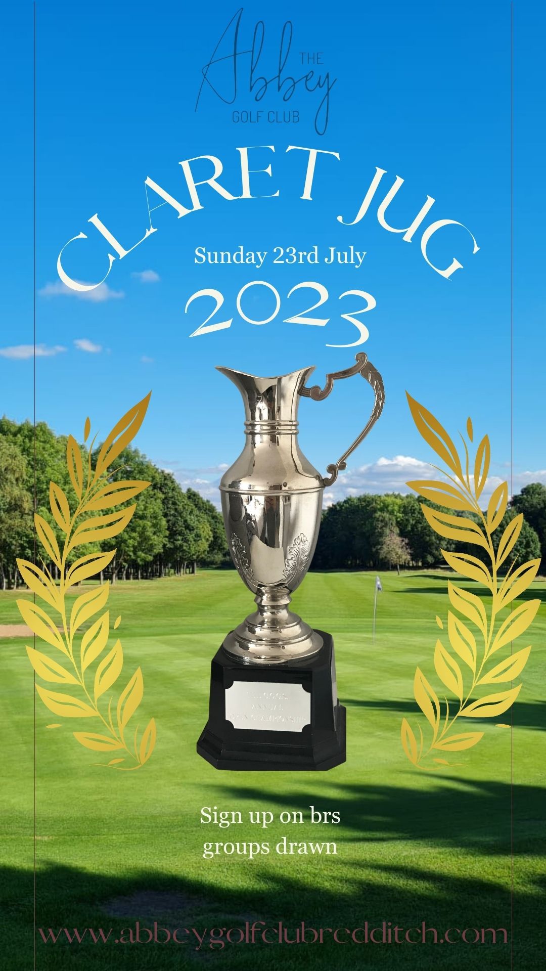 Sign up Now on BRS for Claret Jug Competition – Sunday 23rd July