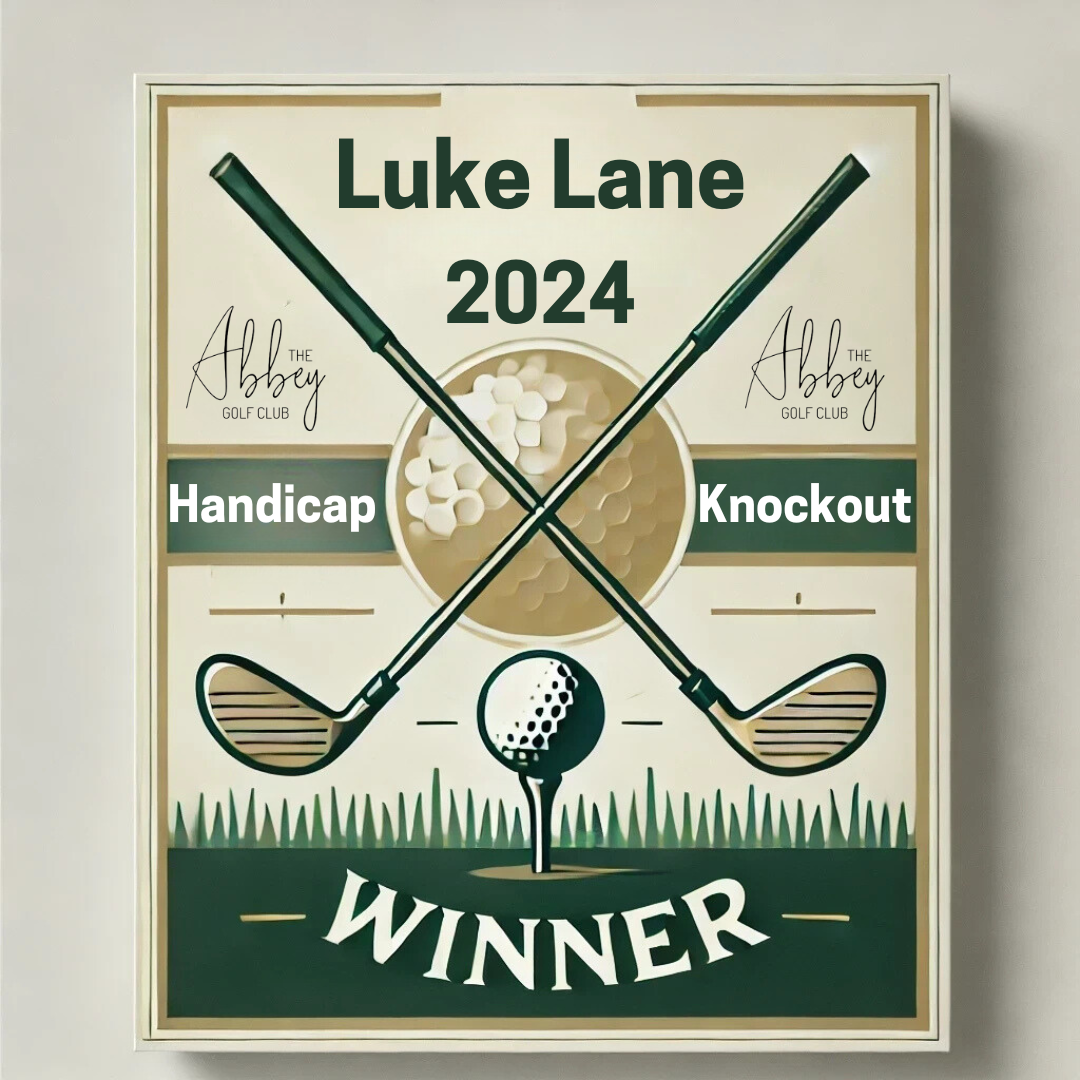 Celebrating Our 2024 Champions: Luke Lane – Summer Handicap Knockout Champion